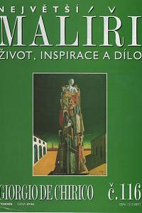 127886. Největší malíři, Život, inspirace a dílo, Č. 116 - Giorgio de Chirico