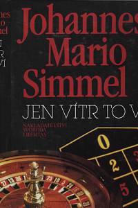 9598. Simmel, Johannes Mario – Jen vítr to ví