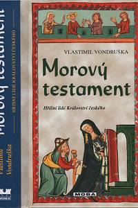 141578. Vondruška, Vlastimil – Morový testament