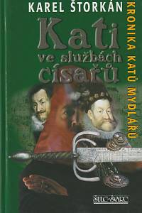 25245. Štorkán, Karel – Kati ve službách císařů, Kronika katů Mydlářů