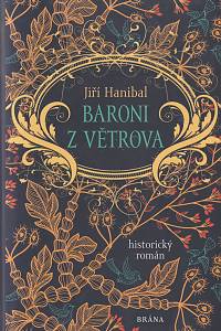 141755. Hanibal, Jiří – Baroni z Větrova