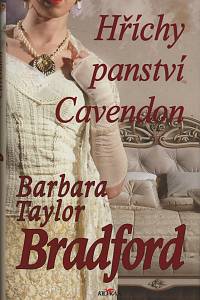 141760. Bradford, Barbara Taylor – Hříchy panství Cavendon