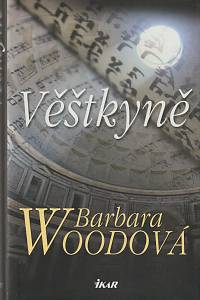 141799. Woodová, Barbara – Věštkyně