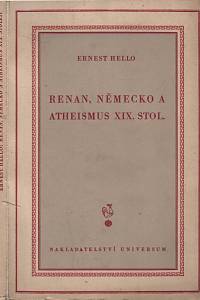 31326. Hello, Ernest – Renan, Německo a atheismus XIX. století