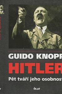 22976. Knopp, Guido – Hitler, Pět tváří jeho osobnosti