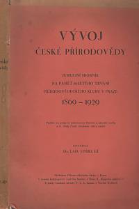 141162. Vinklář, Ladislav (ed.) – Vývoj české přírodovědy, Jubilejní sborník na paměť 60letého trvání Přírodovědeckého klubu v Praze (1869-1929)