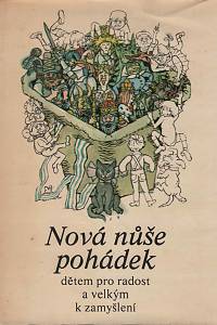 18854. Nová nůše pohádek dětem pro radost a velkým k zamyšlení