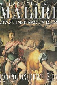 124657. Největší malíři, Život, inspirace a dílo, č. 43 - Jacopo Pontormo