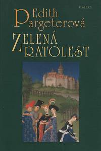 84698. Pargeterová, Edith – Zelená ratolest 