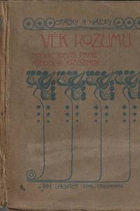 41880. Paine, Thomas – Věk rozumu / Tomáš Paine ; přeložil Rudolf Krystinek