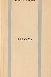 18422. Kaplický, Josef – Záznamy