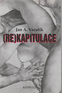 28144. Vaculík, Jan A. – (Re)kapitulace