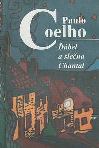 12069. Coelho, Paulo – Ďábel a slečna Chantal