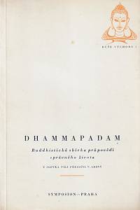 15808. Dhammapadam, Buddhistická sbírka průpovědí správného života