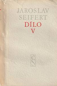 142778. Seifert, Jaroslav – Dílo V. (1929-1954)