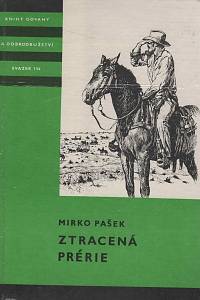 16290. Pašek, Mirko – Ztracená prérie