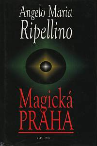 53444. Ripellino, Angelo Maria – Magická Praha