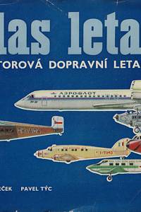 45128. Němeček, Václav / Týc, Pavel – Atlas letadel I. - Třímotorová dopravní letadla