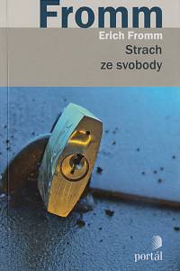 63899. Fromm, Erich – Strach ze svobody