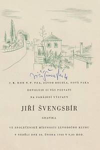 209066. Švengsbír, Jiří Antonín – Z.K. ROH n.p. PZA, závod Regula, Nová Paka dovoluje si vás pozvati na zahájení výstavy Jiří Švengsbír - grafika