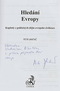 Jantač, Petr – Hledání Evropy, Kapitoly z politických dějin evropské civilizace (podpis)