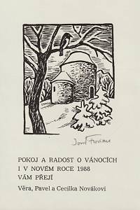 209140. Florian, Josef – Pokoj a radost o Vánocích i v novém roce 1988 vám přejí Věra, Pavel a Cecilka Novákovi