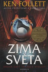 40129. Follett, Ken – Století II. - Zima světa