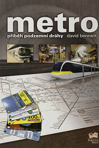 84012. Bennett, David – Metro, Příběh podzemní dráhy