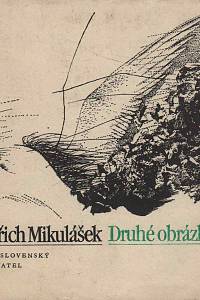 42131. Mikulášek, Oldřich – Druhé obrázky (únor 1983 - leden 1984)