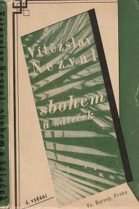 121901. Nezval, Vítězslav – Sbohem a šáteček, Básně z cesty