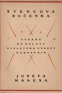 3314. Ročenka Štencova grafického kabinetu na rok 1920 vydaná na oslavu stoletého výročí narozenin Josefa Mánesa