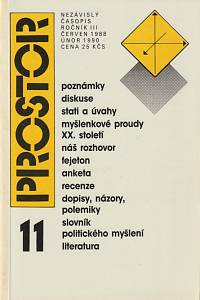 54615. Prostor : nezávislý časopis : kulturně politická revue. Ročník III., číslo 11 (červen 1988; reprint únor 1990)