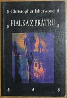 46735. Isherwood, Christopher – Fialka z Prátru