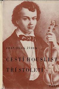 17415. Žídek, František – Čeští houslisté tří století