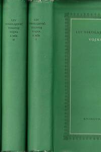 9098. Tolstoj, Lev Nikolajevič – Vojna a mír 1-4