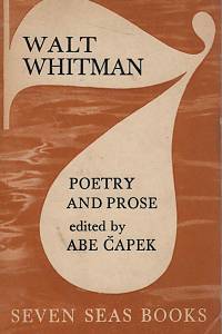 146233. Whitman, Valt (= Whitman, Walter ) – Poetry and Prose