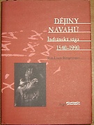 46850. Rieupeyrout, Jean-Louis – Dějiny Navahů, Indiánská sága 1540-1990