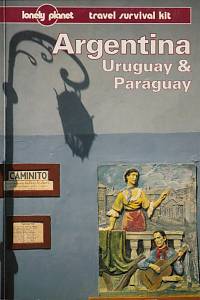 145952. Bernhardson, Wayne – Argentina, Uruguay & Paraguay