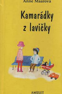 146853. Maarová, Anne – Kamarádky z lavičky