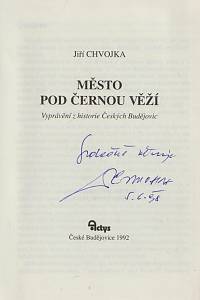 Chvojka, Jiří – Město pod Černou věží, Vyprávění z historie Českých Budějovic