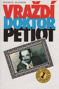 30768. Maeder, Thomas – Vraždí doktor Petiot