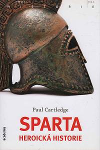 60141. Cartledge, Paul – Sparta, Heroická historie