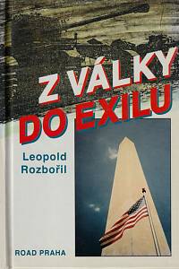 15706. Rozbořil, Leopold – Z války do exilu