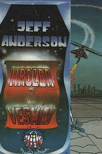 146974. Anderson, Jeff – Hrozba z vesmíru