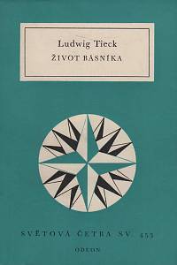 19555. Tieck, Ludwig – Život básníka (453)