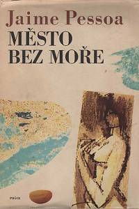 15033. Pessoa, Jamie – Město bez moře