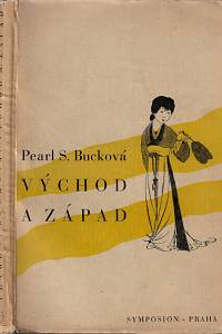 29127. Bucková, Pearl Sydenstricker – Východ a západ