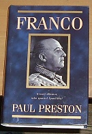 10662. Preston, Paul – Franco, Krvavý diktátor, nebo spasitel Španělska?