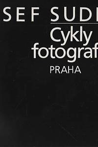 147879. Kirschner, Zdeněk – Josef Sudek - Cykly fotografií 2 - Praha