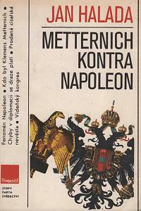 147974. Halada, Jan – Metternich kontra Napoleon